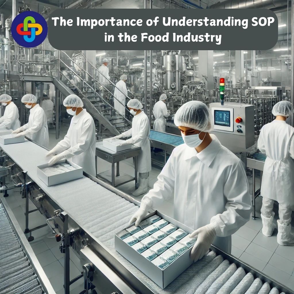 7 Reasons Why Understanding of  Standard Operating Procedure (SOP) are Important for the Food Industry